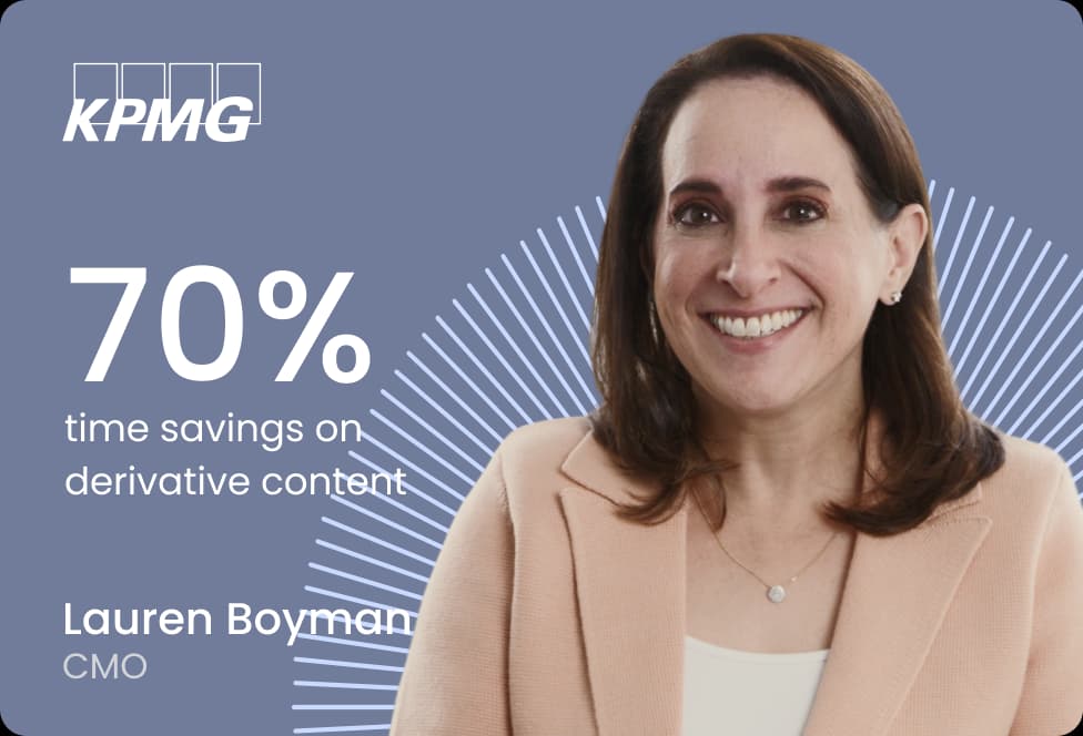 KPMG — 70% time savings on derivative content with Lauren Boyman, CMO